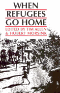 When Refugees Go Home: African Experiences