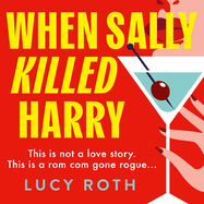 When Sally Killed Harry