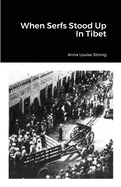 When serfs stood up in Tibet