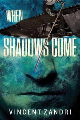When Shadows Come - Zandri, Vincent