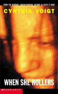When she hollers