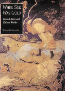 When Silk Was Gold: Central Asian and Chinese Textiles