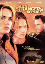 When Strangers Appear - Scott Reynolds
