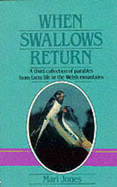 When Swallows Return