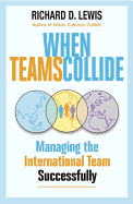 When Teams Collide: Managing the International Team Successfully