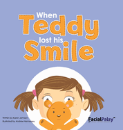 When Teddy Lost His Smile