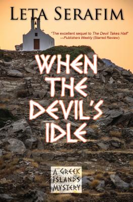 When the Devil's Idle - Serafim, Leta