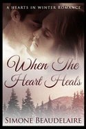 When the Heart Heals