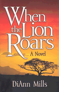 When the Lion Roars