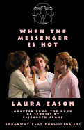When the Messenger Is Hot