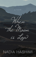 When the Moon Is Low