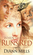When the Nile Runs Red