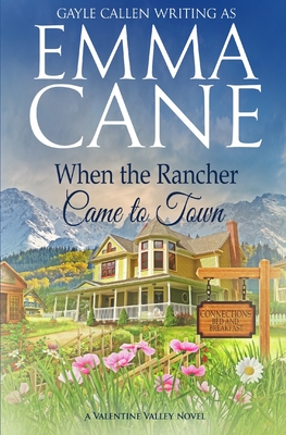 When the Rancher Came to Town - Callen, Gayle, and Cane, Emma