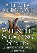 When the Shooting Starts