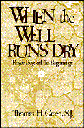 When the well runs dry
