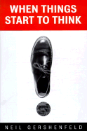 When Things Start to Think