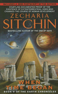 When Time Began: Book V of the Earth Chronicles