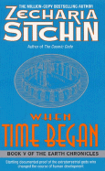 When Time Began - Sitchin, Zecharia