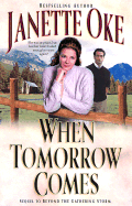 When Tomorrow Comes