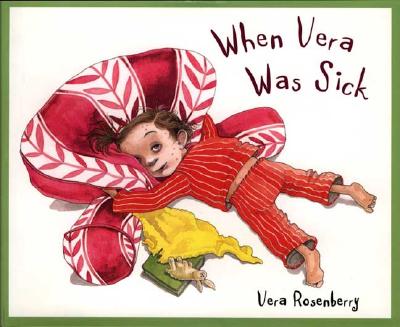 When Vera Was Sick - Rosenberry, Vera