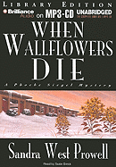 When Wallflowers Die