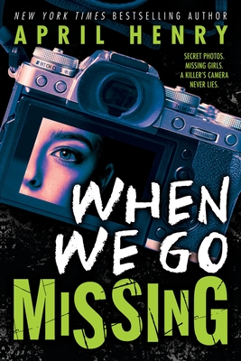 When We Go Missing - Henry, April