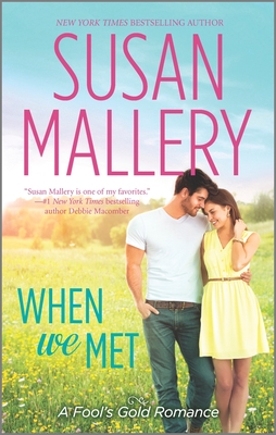 When We Met - Mallery, Susan