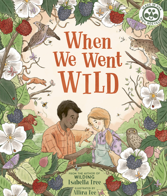When We Went Wild - Tree, Isabella