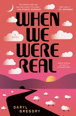 When We Were Real - Gregory, Daryl