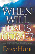 When Will Jesus Come?
