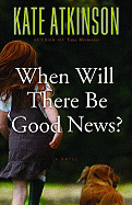 When Will There Be Good News?
