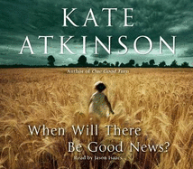 When Will There Be Good News?