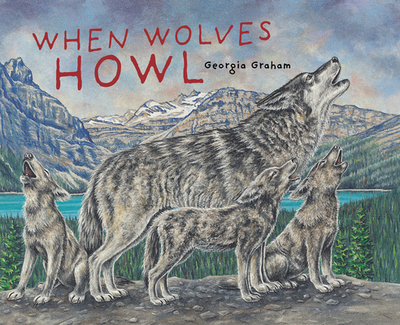 When Wolves Howl - 