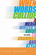 When Words Collide 6e - MCDONALD, and KESSLER