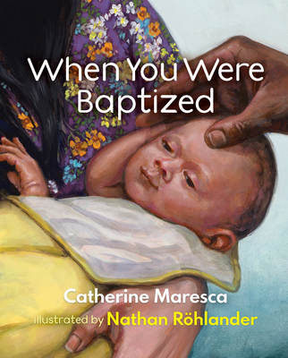 When You Were Baptized - Maresca, Catherine