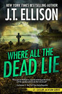 Where All the Dead Lie
