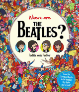 Where Are the Beatles?: Find the Iconic Fab Four
