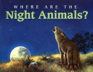 Where Are the Night Animals?