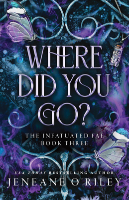 Where Did You Go? - O'Riley, Jeneane