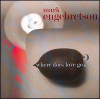 Where Does Love Go? - Alexander Wagendristel (flute); Brooks Whitehouse (cello); Inara Zandmane (piano); Ingrid Wagner-Kraft (cello);...
