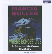 Where Echoes Live