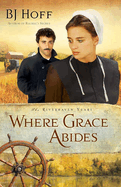 Where Grace Abides: Volume 2
