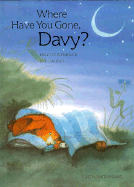 Where Have You Gone, Davy?