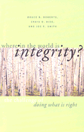Where in the World Is Integrity