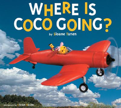 Where Is Coco Going? - Tanen, Sloane