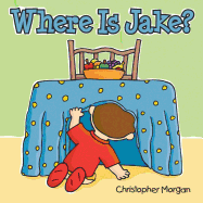 Where Is Jake?