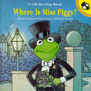 Where Is Miss Piggy? - Inches, Alison