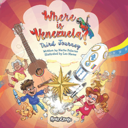 Where is Venezuela? Third Journey