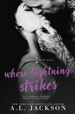 Where Lightning Strikes - Jackson, A L