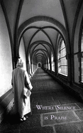 Where silence is praise